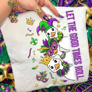 Funny Mardi Gras Goose Tee, Let The Good Times Roll T-shirt